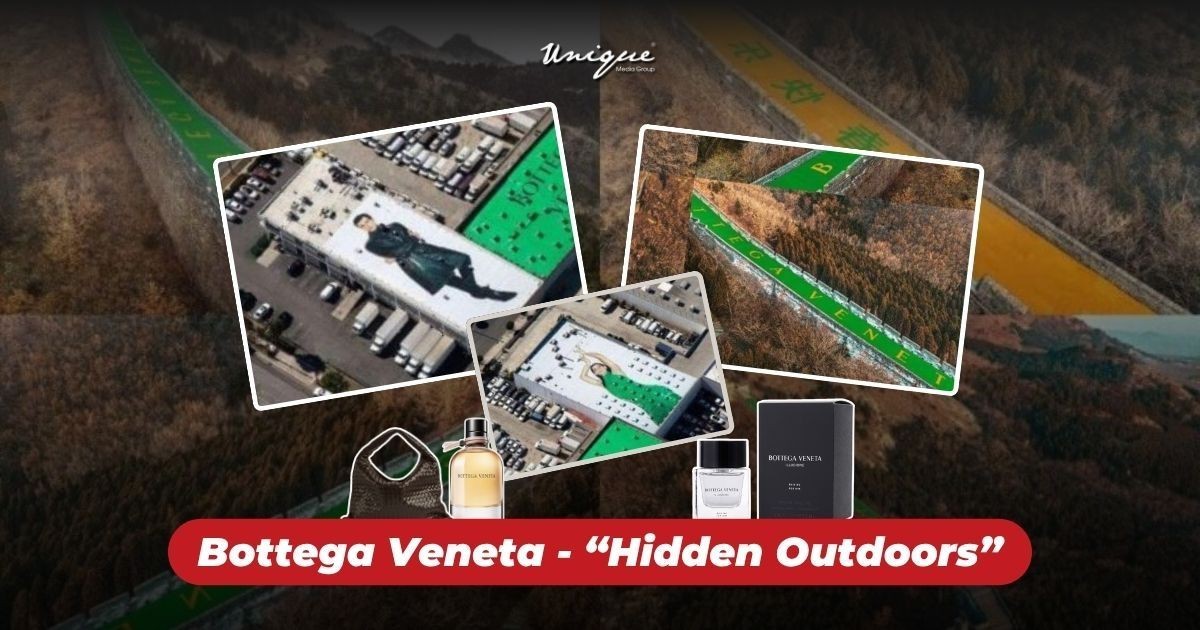 “Vô hình” để “hữu hình”: Giải mã chiến dịch OOH “Hidden Outdoors” của Bottega Veneta