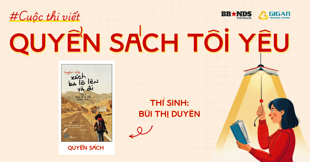 Quyển sách tôi yêu: “Xách ba lô lên và đi” – Cứ đi rồi sẽ đến