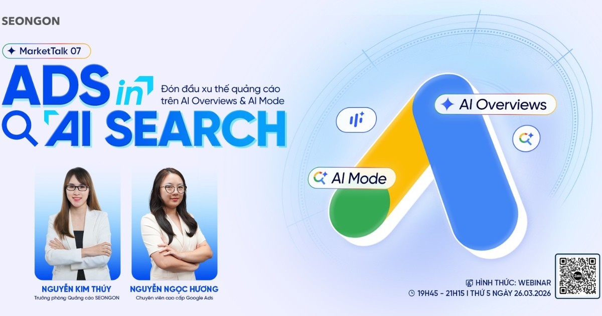 Quảng cáo trong AI Search: Những thay đổi mang tính nền tảng từ Google