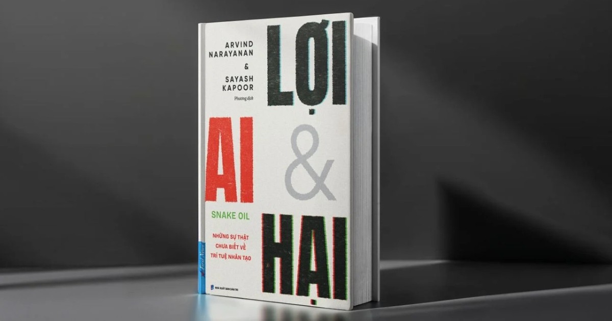 [Sách mới] “AI – Lợi và Hại”: Những góc khuất phía sau công nghệ hot nhất hiện nay