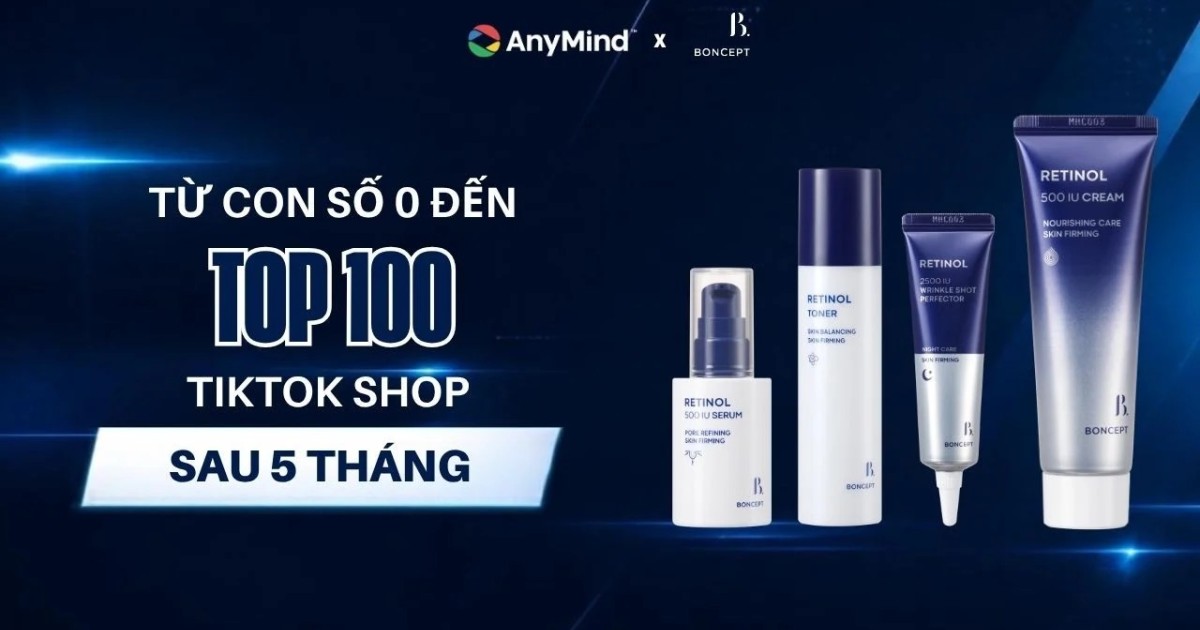 AnyMind Group x BONCEPT: Từ con số 0 đến Top 100 TikTok Shop sau 5 tháng