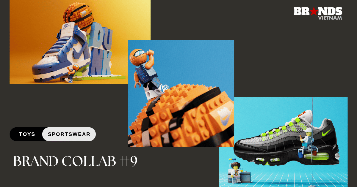 Brand Collab #9: Nike x LEGO – Liên minh chiến lược giữa Thể thao và Sáng tạo trong kỷ nguyên trải nghiệm toàn cầu