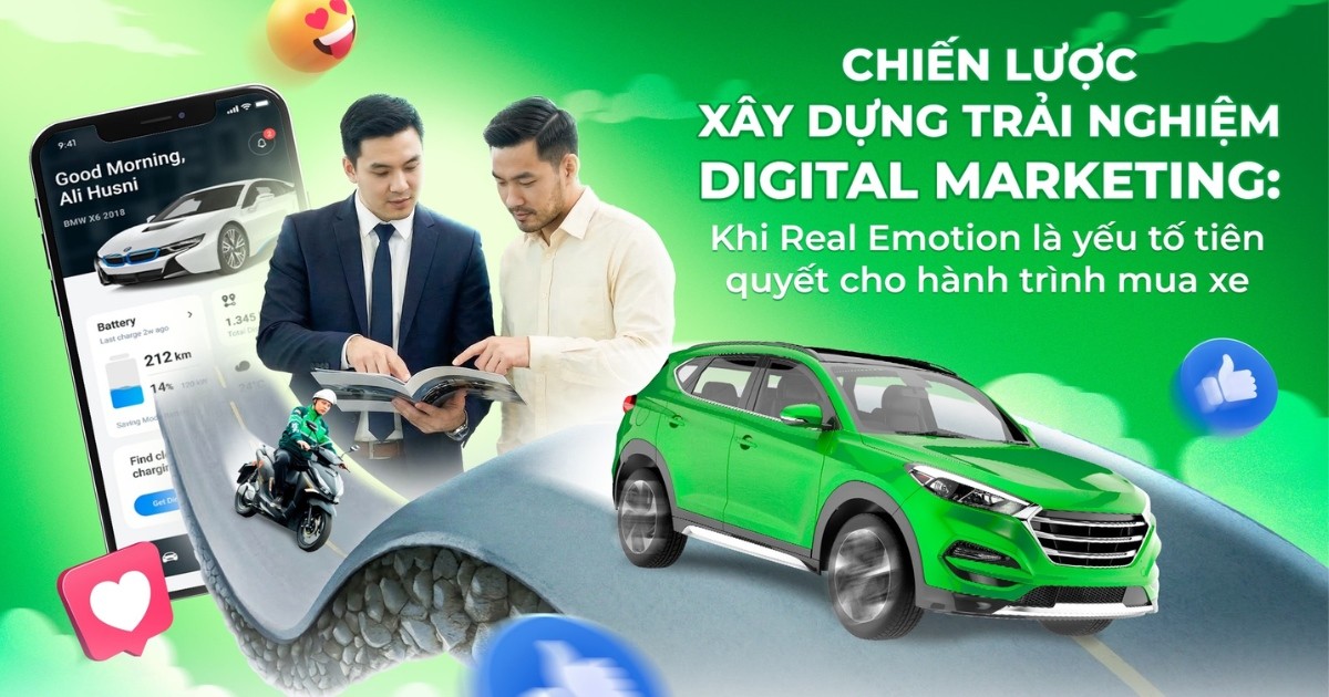 Brand Experience ngành Automotive 2026: Khi Real Emotion là yếu tố tiên quyết cho hành trình mua xe