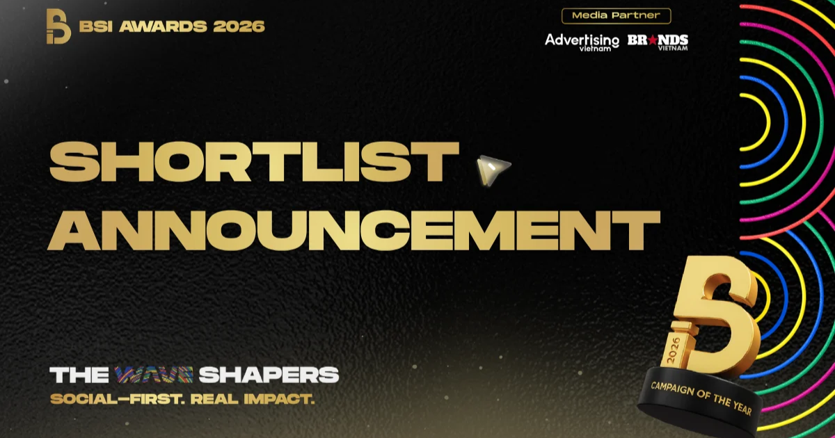 BSI Awards 2026: Chính thức lộ diện các chiến dịch góp mặt trong Shortlist