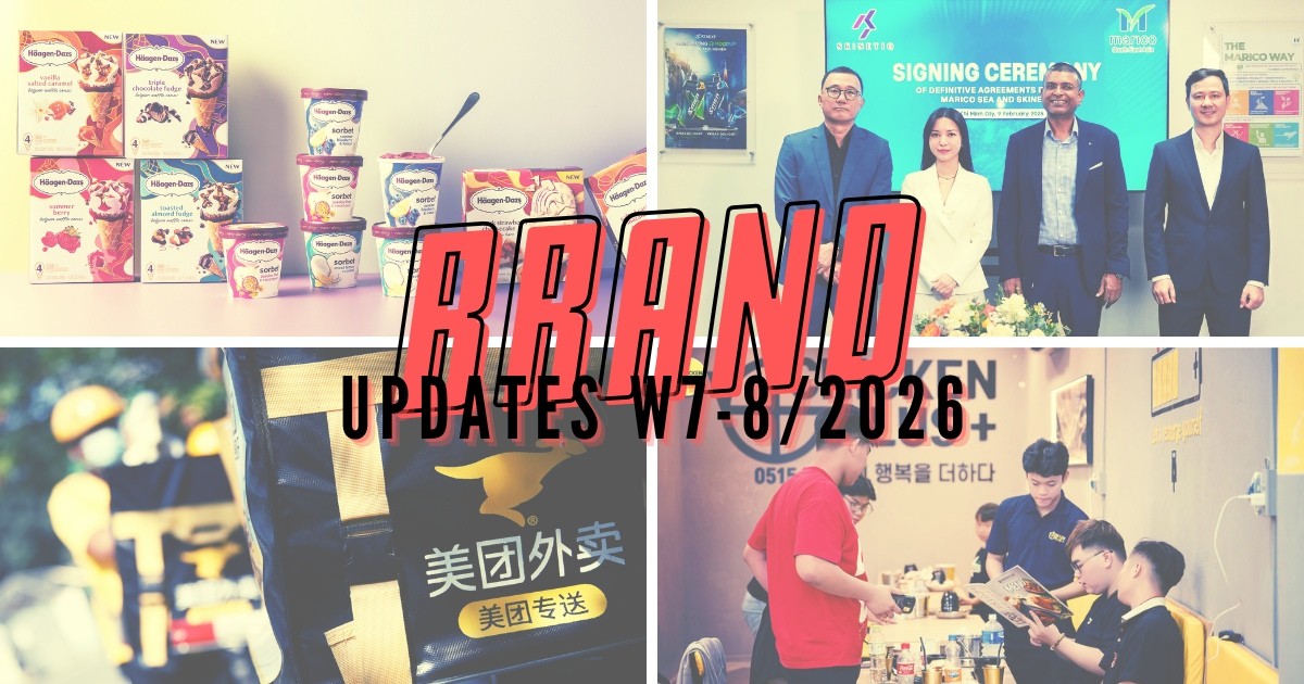 Brand Updates W7-8/2026: Nestlé lên kế hoạch rút khỏi mảng kem, “ông chủ” X-Men mua lại công ty mỹ phẩm của Hannah Olala