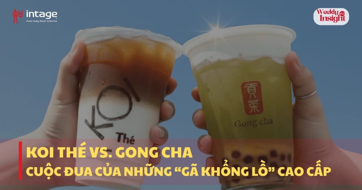 Koi Thé vs Gong Cha – Cuộc đua của những “gã khổng lồ” cao cấp