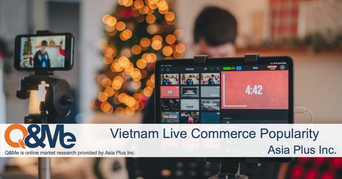 Live commerce bùng nổ tại Việt Nam: 6 động cơ mua hàng từ người dùng