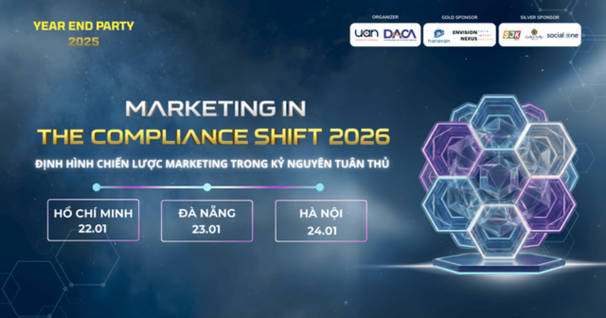 UAN Year End Party 2025 – “Marketing in the Compliance Shift 2026”: Định hình chiến lược Marketing trong kỷ nguyên tuân thủ