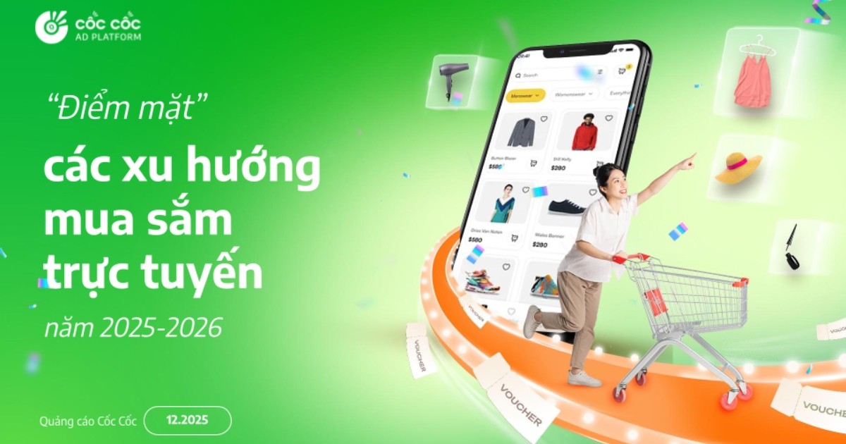 Cốc Cốc: Mua sắm online và những xu hướng của người Việt