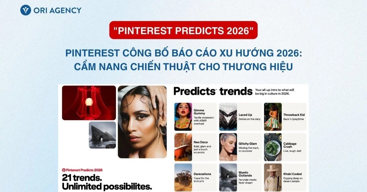 Pinterest công bố báo cáo xu hướng 2026: Cẩm nang chiến thuật cho thương hiệu