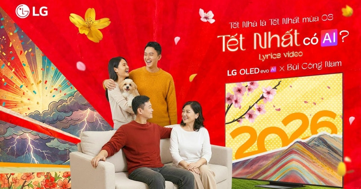 LG khởi động “Tết Nhà là Tết Nhất” mùa 3 với MV “Tết Nhất có AI?”