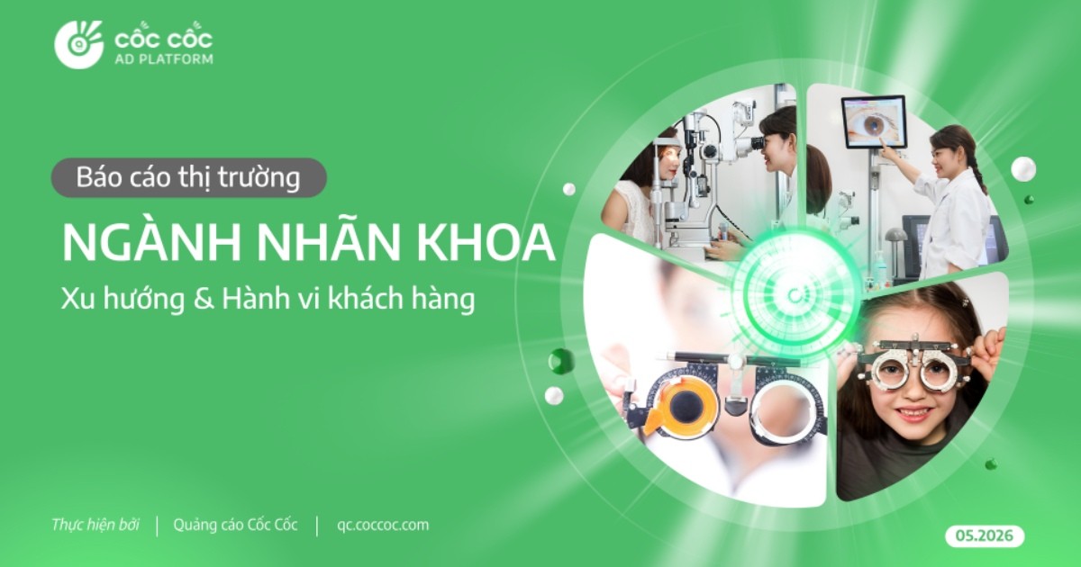 Thị trường Nhãn khoa 2026 qua góc nhìn người tiêu dùng