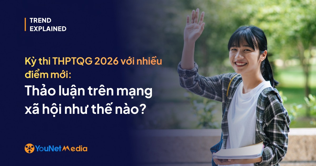 Kỳ thi THPTQG 2026 với nhiều điểm mới: Thảo luận trên mạng xã hội như thế nào?