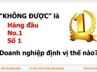 Không được là “SỐ 1″, doanh nghiệp định vị thương hiệu thế nào?
