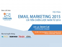 Hội thảo Email Marketing 2015 - Cải tiến chiến lược nhìn từ 2014