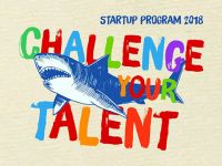 Startup program 2018 – Challenge your talent: Nơi giúp bạn hiện thực hóa đam mê làm chủ.