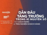 Sự kiện HubSpot & GrowSteak 2019 - Dẫn đầu tăng trưởng nhờ Cách mạng về Trải nghiệm khách hàng