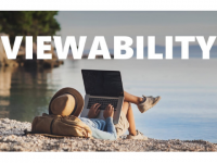Viewability - Làn sóng mới chi phối cuộc chơi Quảng cáo online