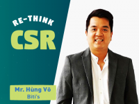 Re-think CSR #3 – Anh Hùng Võ @ Biti’s: “CSV là kết quả từ sự nỗ lực của toàn doanh nghiệp”