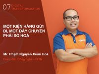 Digital Transformation #7: “Một kiện hàng gửi đi, một dây chuyền phải số hoá”