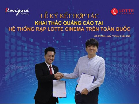 Unique ký hợp tác khai thác quảng cáo tại hệ thống rạp chiếu phim Lotte Cinema toàn quốc