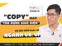 UX/UI Design cần kỹ năng nào? Vai trò của designer trong công ty