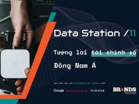 Data Station #11 – Tương lai tài chính số Đông Nam Á