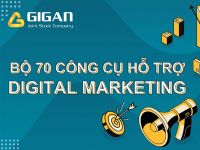 Giới thiệu 70 công cụ hỗ trợ Digital Marketing hiệu quả