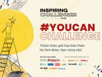 Chiến dịch CSR thúc đẩy giới trẻ tự tin vào chính mình với hashtag #YouCanChallenge