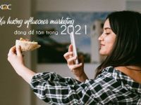 ACCESSTRADE: 4 xu hướng Influencer Marketing đáng để tâm trong năm 2021