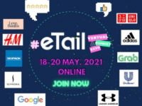 eTail Asia 2021: Nâng cấp năng lực tiếp thị cho thương hiệu trong mảng bán lẻ
