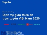 Reputa: Báo cáo thị trường dịch vụ giao thức ăn trực tuyến tại Việt Nam năm 2020