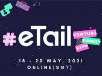 eTail Asia 2021: Tái đánh giá cửa hàng truyền thống và trực tuyến để kết nối với khách hàng trong nền kinh tế số