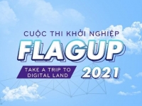 Cuộc thi Khởi nghiệp FLAGUP 2021 chính thức khởi động