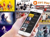 FPT Play – Hành trình 8 năm chinh phục người dùng trong nước