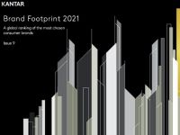 Kantar Brand Footprint 2021: Bảng xếp hạng thương hiệu được chọn mua nhiều nhất toàn cầu năm 2020