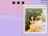 KOL by AccessTrade #3 – LA’s Little Castle: Trở thành Beauty Blogger vì muốn lan toả “sự đẹp” đến mọi người
