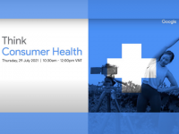 Re-live Consumer Health with Google: Cách thương hiệu chăm sóc sức khỏe trở thành nhà tư vấn tin cậy?