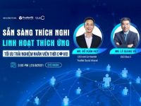 Mời tham dự hội thảo trực tuyến: “Sẵn sàng thích nghi – Linh hoạt thích ứng”
