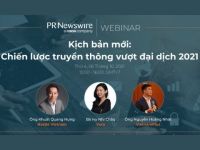 Mời tham dự webinar “Kịch bản mới: Chiến lược truyền thông vượt đại dịch 2021” do PR Newswire tổ chức