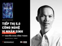 Bookaholic #13: Tiếp thị 5.0: Ứng dụng công nghệ để thay đổi thế giới
