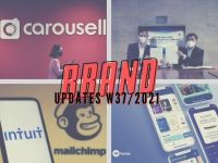 Brand Updates W37/2021: Intuit mua lại Mailchimp, Công ty mẹ của Chợ Tốt thành kỳ lân mới tại Đông Nam Á