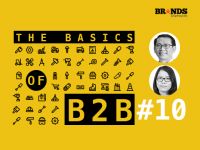 The Basics of B2B #10 – Ngành dịch vụ tư vấn: Trở thành đối tác không thể tách rời của khách hàng