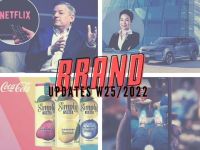 Brand Updates W25/2022: Lazada công bố định vị mới, Netflix xác nhận triển khai quảng cáo cho gói cước giá rẻ