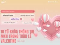 Social Trending Keywords: 10 từ khoá thống trị mạng xã hội trong tuần lễ Valentine (8/2 - 14/2)