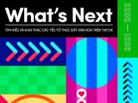 TikTok For Business công bố Báo cáo What’s Next 2022