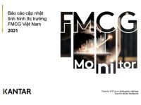 Kantar – FMCG Monitor năm 2021: Tăng trưởng ngành hàng chậm lại do khối lượng tiêu thụ không đổi