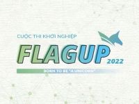 Chính thức phát động cuộc thi FLAGUP 2022 & Thư mời tham dự Information Day
