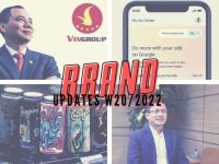 Brand Updates W20/2022: Vingroup tiếp tục thành lập công ty mới; Nước máy đóng lon đầu tiên của Chicago