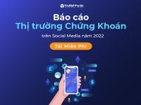 ​​​​​​​[Free Report] Thị trường chứng khoán trên mạng xã hội diễn ra như thế nào?